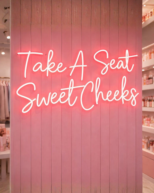 Take a seat sweet cheeks - Decoración para negocios