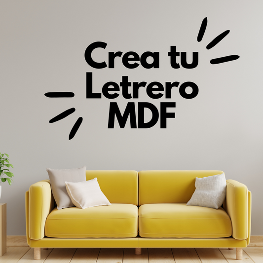 Crea tus Letras MDF